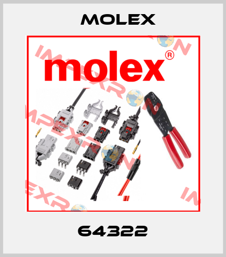 64322 Molex