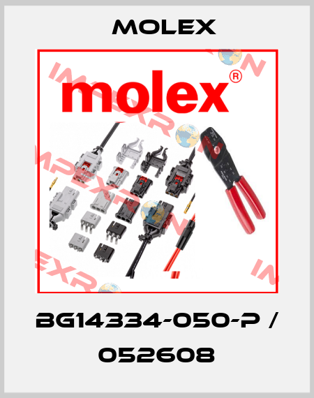 BG14334-050-P / 052608 Molex