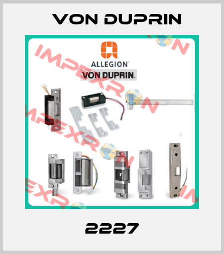 2227 Von Duprin