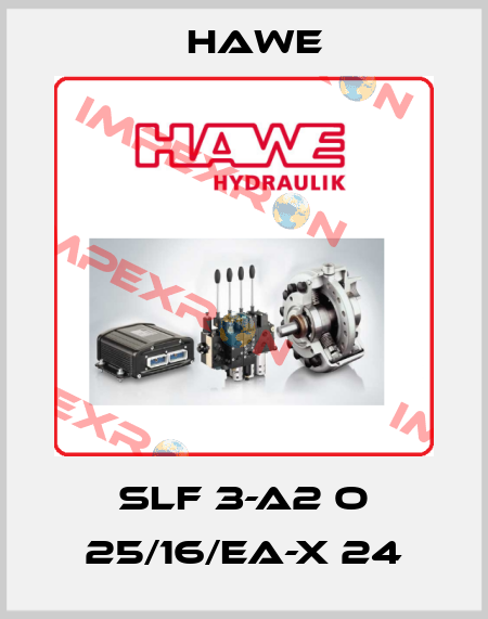 SLF 3-A2 O 25/16/EA-X 24 Hawe
