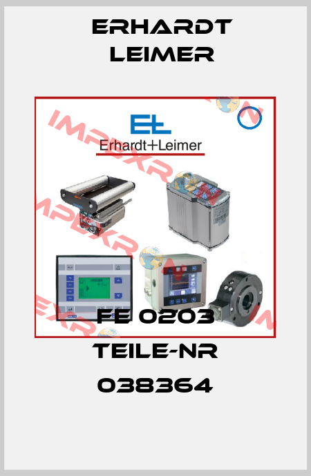 FE 0203 TEILE-NR 038364 Erhardt Leimer