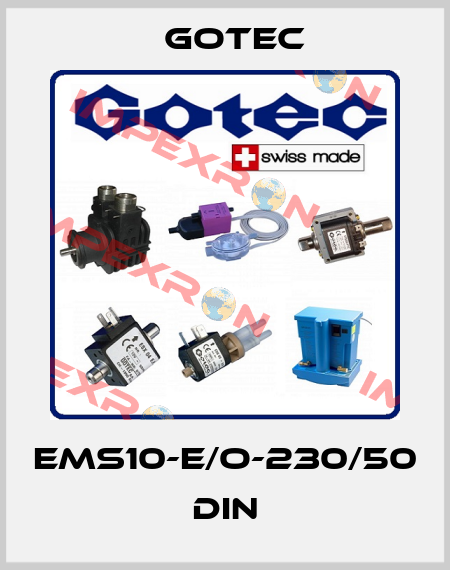EMS10-E/O-230/50 DIN Gotec