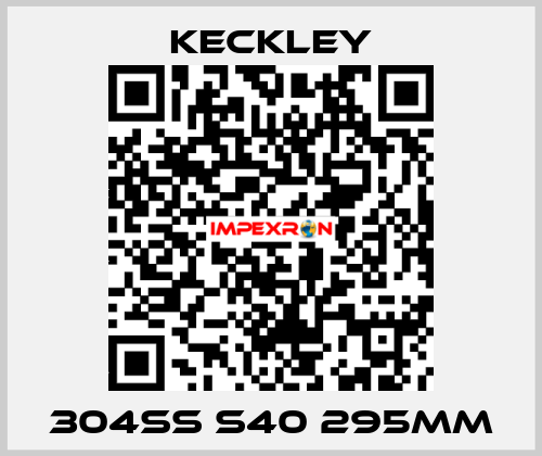 304SS S40 295MM Keckley