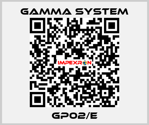 GP02/E GAMMA SYSTEM