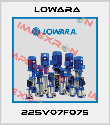 22SV07F075 Lowara