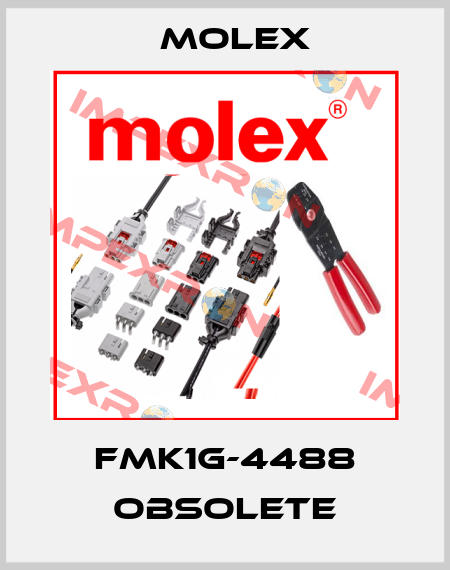 FMK1G-4488 obsolete Molex