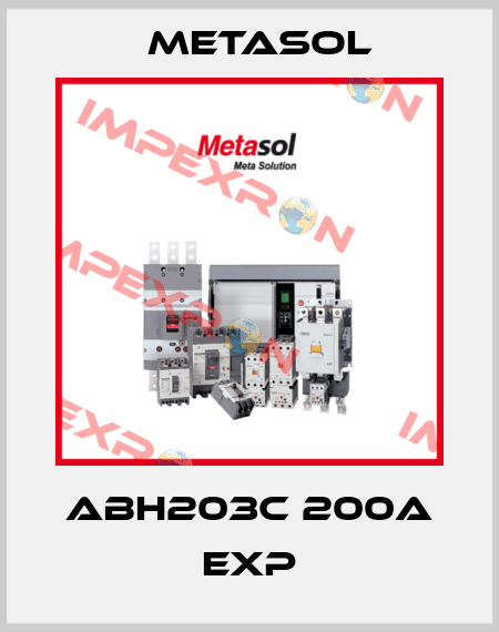 ABH203c 200A EXP Metasol
