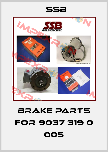 Brake parts for 9037 319 0 005 SSB