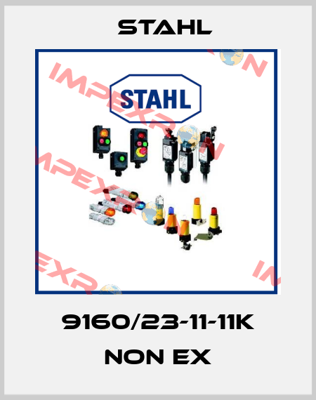 9160/23-11-11k NON EX Stahl