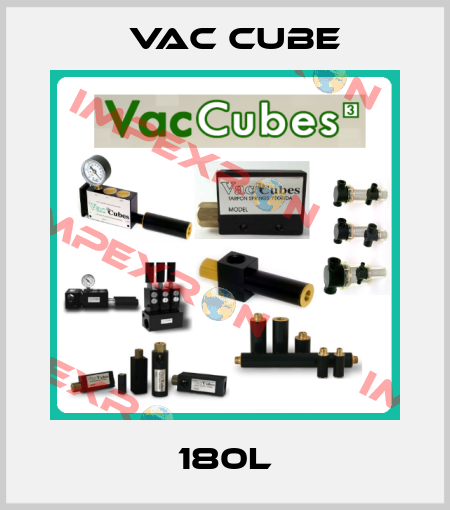 180L Vac Cube