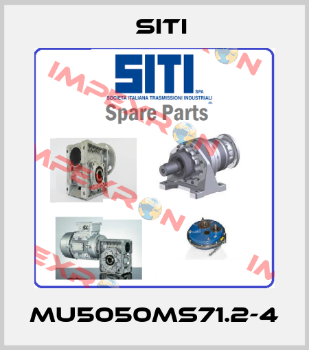 MU5050MS71.2-4 SITI