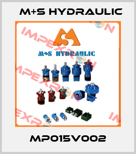 MP015V002 M+S HYDRAULIC