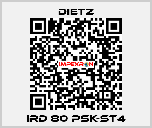 IRD 80 PSK-ST4 DIETZ