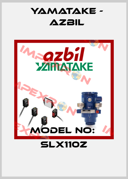 MODEL NO:  SLX110Z Yamatake - Azbil