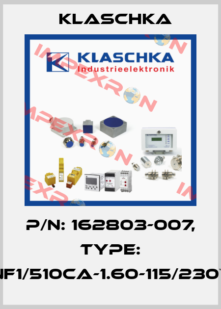 P/N: 162803-007, Type: AUNF1/510ca-1.60-115/230VAC Klaschka