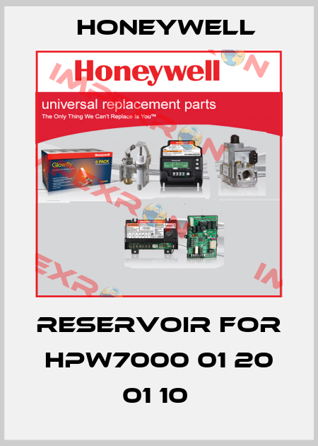 RESERVOIR FOR HPW7000 01 20 01 10  Honeywell