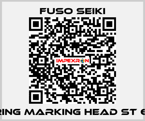 RING MARKING HEAD ST 6  Fuso Seiki