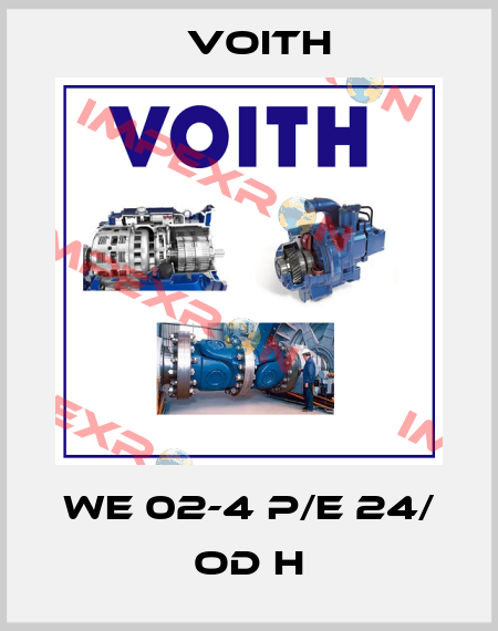WE 02-4 P/E 24/ OD H Voith
