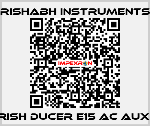 RISH Ducer E15 AC Aux  Rishabh Instruments