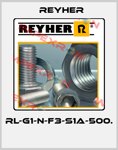 RL-G1-N-F3-S1A-500.  Reyher