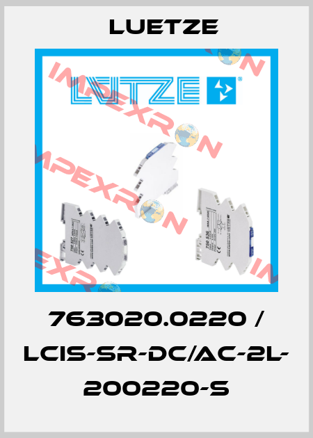 763020.0220 / LCIS-SR-DC/AC-2L- 200220-S Luetze