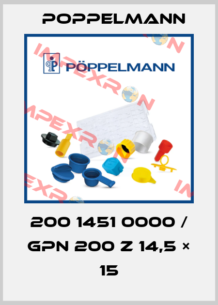 200 1451 0000 / GPN 200 Z 14,5 × 15 Poppelmann