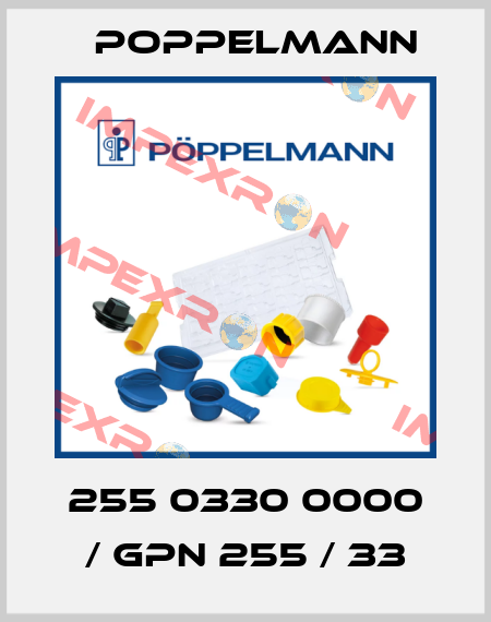 255 0330 0000 / GPN 255 / 33 Poppelmann