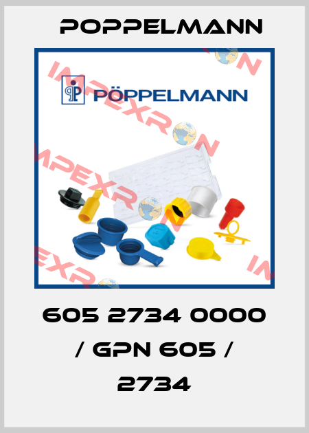 605 2734 0000 / GPN 605 / 2734 Poppelmann