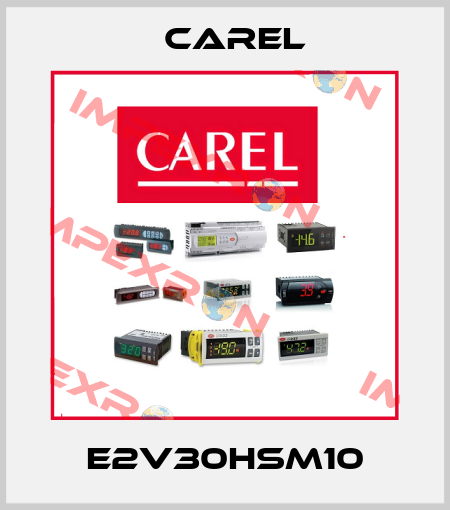 E2V30HSM10 Carel