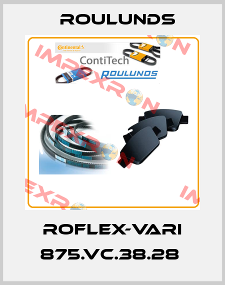 ROFLEX-VARI 875.VC.38.28  Roulunds