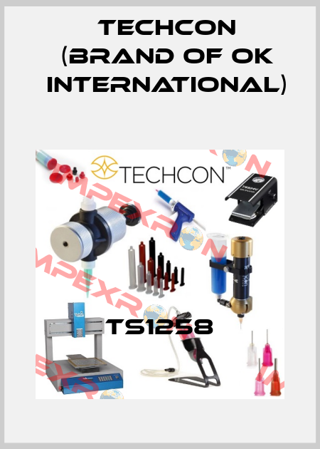 TS1258 Techcon (brand of OK International)