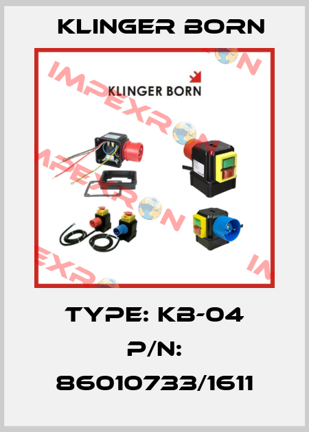 Type: KB-04 P/N: 86010733/1611 Klinger Born