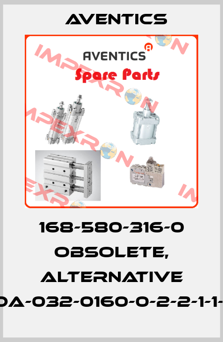 168-580-316-0 obsolete, alternative PRA-DA-032-0160-0-2-2-1-1-1-BAS Aventics