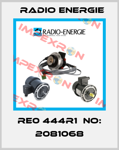 RE0 444R1  NO: 2081068 Radio Energie