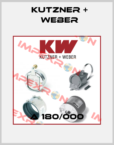 A 180/000 Kutzner + Weber