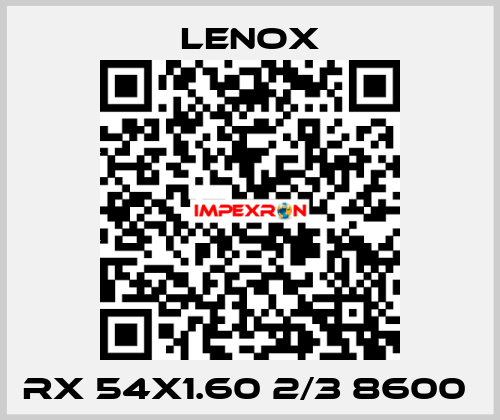 RX 54X1.60 2/3 8600  Lenox