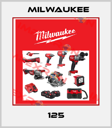 125 Milwaukee