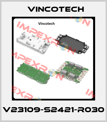 V23109-S2421-R030 Vincotech