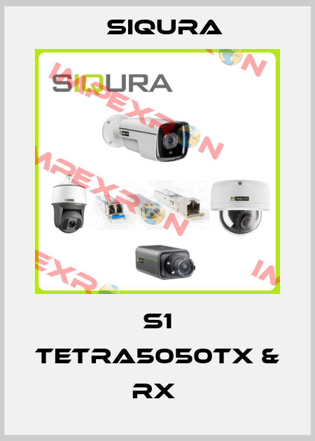 S1 TETRA5050TX & RX  Siqura
