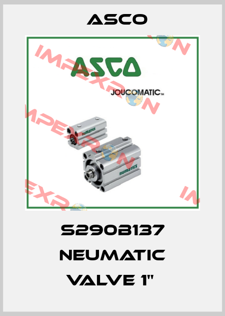 S290B137 Neumatic Valve 1"  Asco