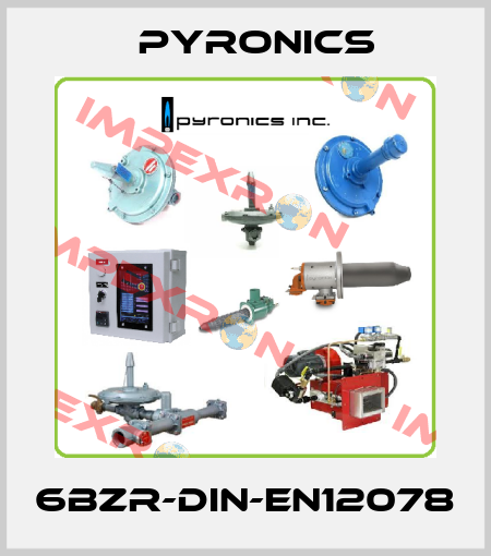 6BZR-DIN-EN12078 PYRONICS