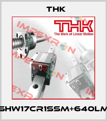 SHW17CR1SSM+640LM THK