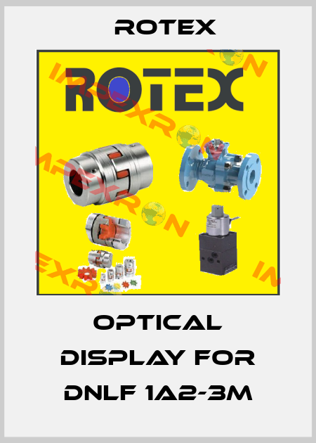 Optical display for DNLF 1A2-3M Rotex