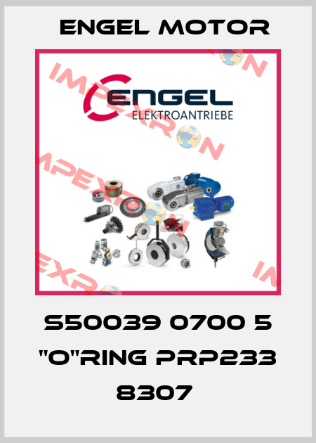 S50039 0700 5 "O"RING PRP233 8307  Engel Motor