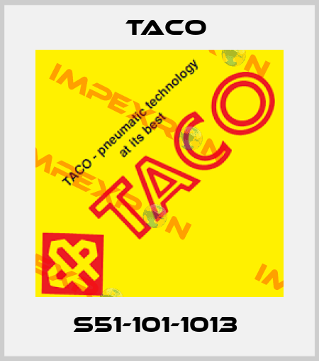 S51-101-1013  Taco
