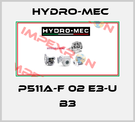 P511A-F 02 E3-U B3 Hydro-Mec