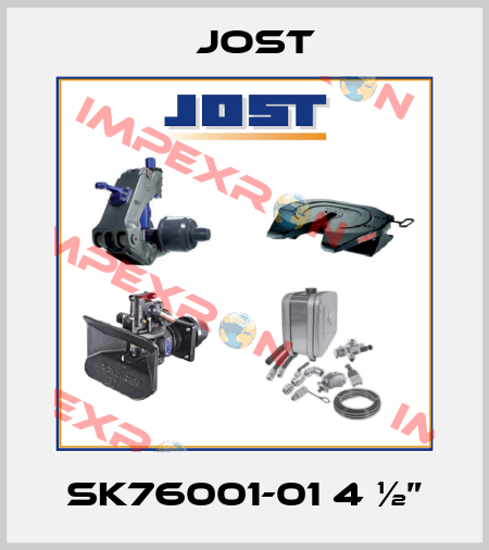 SK76001-01 4 ½” Jost