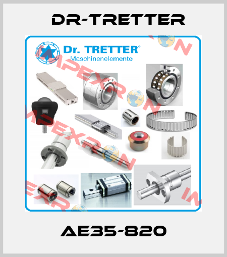AE35-820 dr-tretter