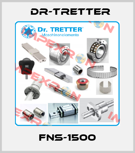 FNS-1500 dr-tretter
