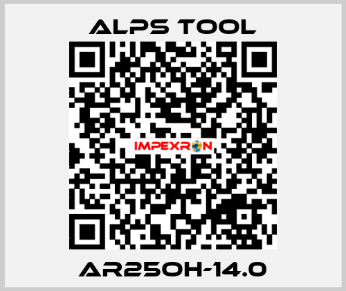 AR25OH-14.0 ALPS TOOL